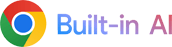 Chrome Built-in AI