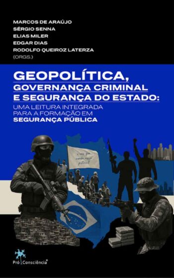 Capa do livro Geopolítica, Governança Criminal e Segurança do Estado