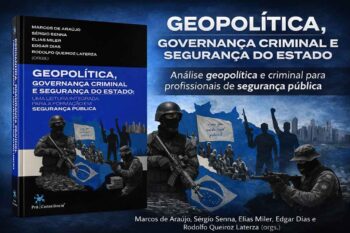 Imagem promocional do livro Geopolítica, Governança Criminal e Segurança do Estado