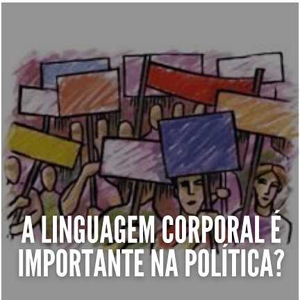 a-linguagem-corporal-importante-na-politica